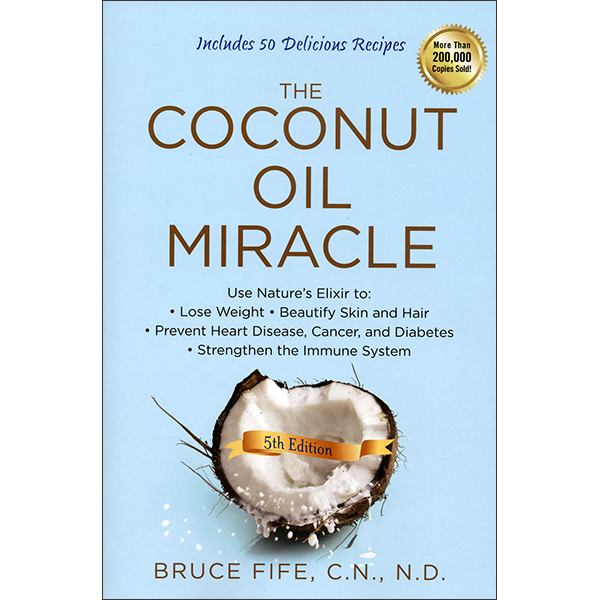 Coconut Oil Miracle 5th Edition Front Cover