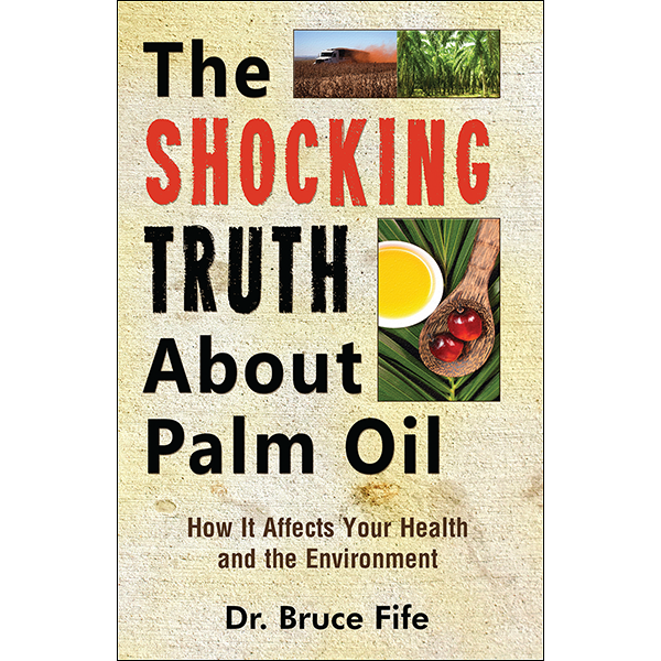 Shocking Truth About Palm Oil Cover